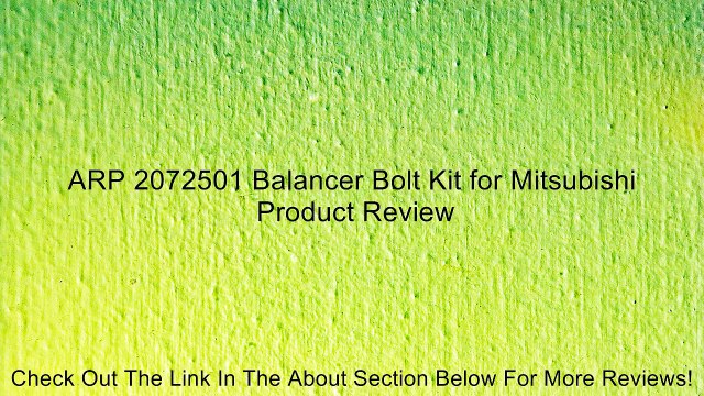 ARP 2072501 Balancer Bolt Kit for Mitsubishi Review