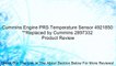 Cummins Engine PRS Temperature Sensor 4921850 **Replaced by Cummins 2897332 Review