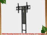 FMS01 Mounting Bracket for Flat Panel Display A/V Equipment