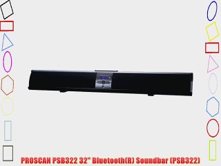 PROSCAN PSB322 32 Bluetooth(R) Soundbar (PSB322)