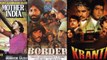 Top 5 PATRIOTIC Bollywood Movies | Mother India | Kranti | Border