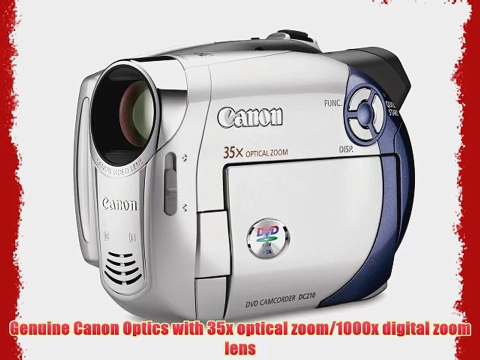 Canon DC210 DVD Camcorder with 35x Optical Zoom