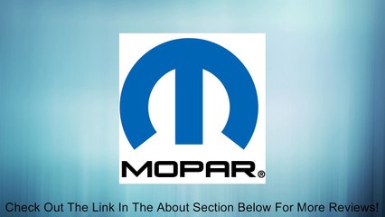 Mopar 5272312AA Auto Part Review