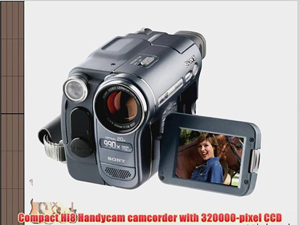 Sony CCD-TRV328 20x Optical Zoom 990x Digital Zoom Hi8 Analog Handycam with SteadyShot
