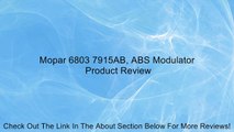Mopar 6803 7915AB, ABS Modulator Review
