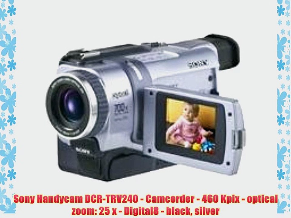 Sony Handycam DCR-TRV240 - Camcorder - 460 Kpix - optical zoom: 25 x - Digital8 - black silver