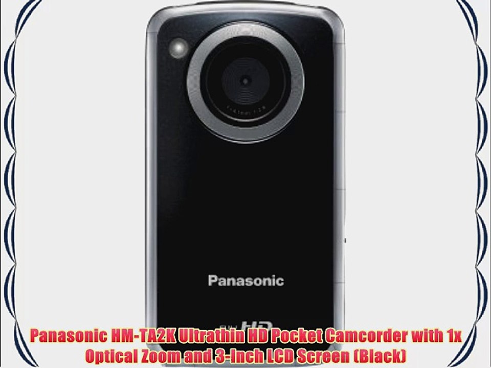 Panasonic HM-TA2K Ultrathin HD Pocket Camcorder with 1x Optical Zoom and 3-Inch LCD Screen