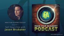 IFA #1: Sell Your Film! Our interview with Jason Brubaker.
