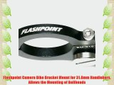 Flashpoint Camera Bike Bracket Mount for 31.8mm Handlebars Allows the Mounting of Ballheads