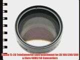 Canon TL-28 TeleConverter Lens Attachment for ZR 100/200/300