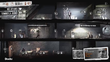 This War of Mine - Épisode 14 - Bruno tente une sortie