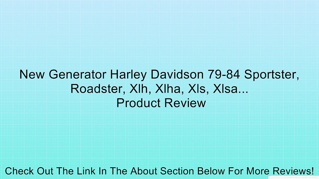 New Generator Harley Davidson 79-84 Sportster, Roadster, Xlh, Xlha, Xls, Xlsa... Review