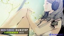 Melodic Dubstep September Mix