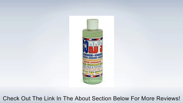 Gord's Aluminum-Chrome-Metal / Cleaner-Polish-Sealer - All IN ONE / 8 OZ. Review