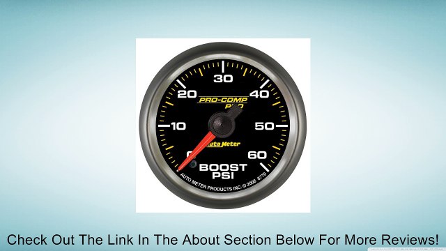 Auto Meter 8670 Pro-Comp Pro 2-5/8 0-60 PSI Boost Pressure Gauge Review