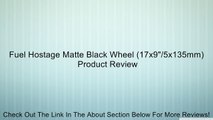 Fuel Hostage Matte Black Wheel (17x9