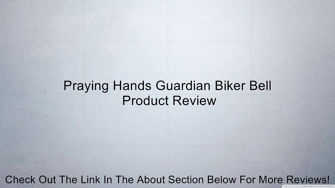 Praying Hands Guardian Biker Bell Review