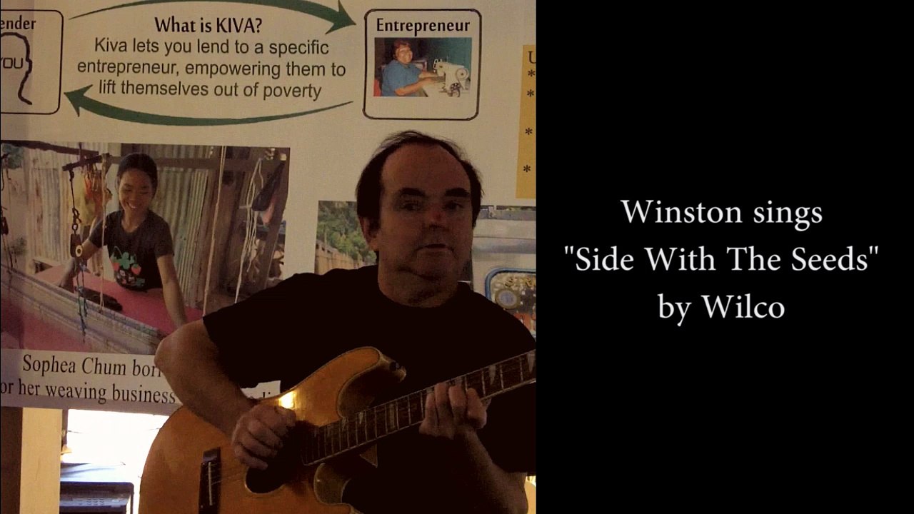 Winston K sings Side With The Seeds by Wilco