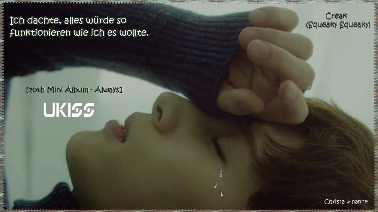 U-KISS - Creak (Squeaky Squeaky) k-pop [germnan Sub] 10th Mini Album - Always