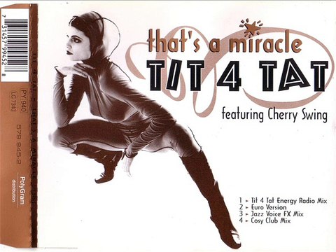 TIT 4 TAT feat. CHERRY SWING - That's a miracle (TIT 4 TAT energy radio mix)