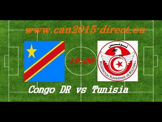 Watch Congo DR vs Tunisia Live Streaming 26-01-2015 HD