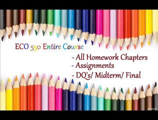 ECO 550 Week 5 Midterm Quiz 2