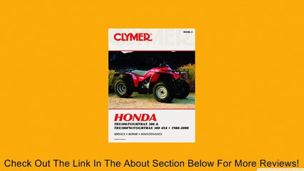 1988-2000 HONDA TRX300FW SERVICE MANUAL/HONDA Review