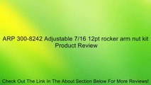 ARP 300-8242 Adjustable 7/16 12pt rocker arm nut kit Review