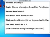 İNTERNETTEN ÇOK PARA KAZANMAK İÇİN BİZİMLE ÇALIŞMAK İSTER MİSİNİZ.????