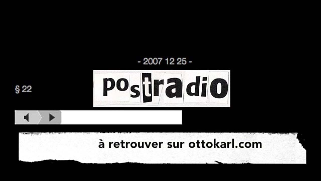 POSTRADIO : §22, extrait
