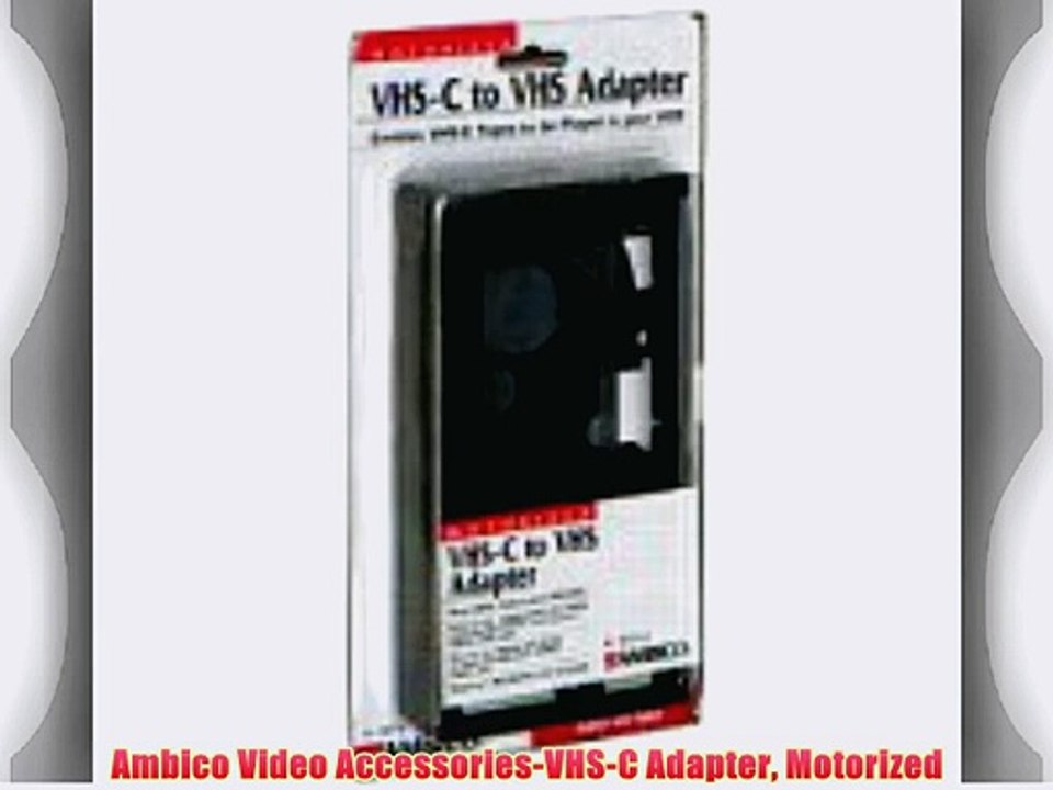 Ambico Video Accessories-VHS-C Adapter Motorized