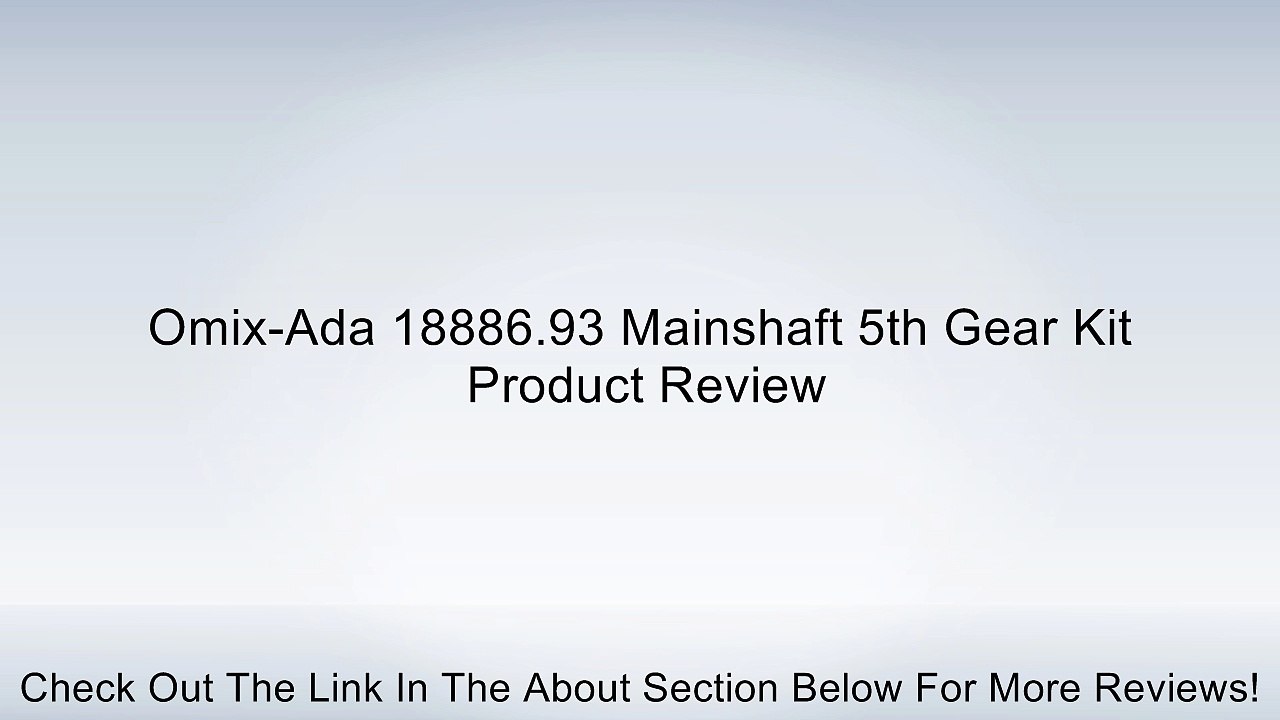 Omix-Ada 18886.93 Mainshaft 5th Gear Kit Review
