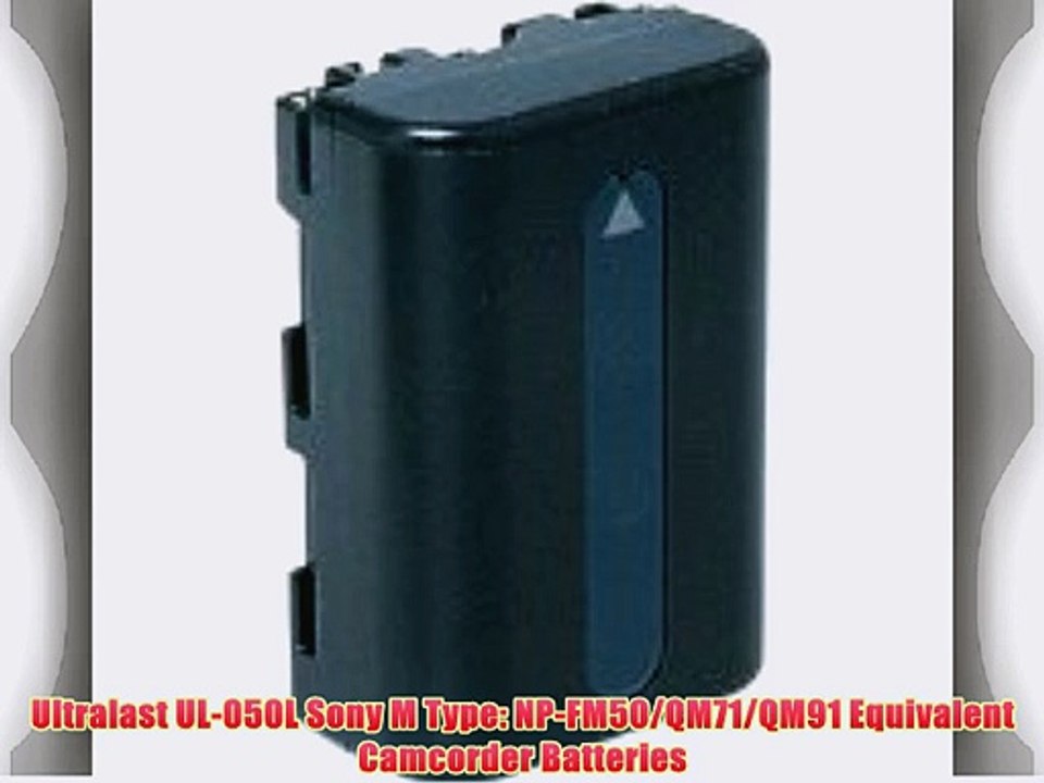 Ultralast UL-050L Sony M Type: NP-FM50/QM71/QM91 Equivalent Camcorder Batteries