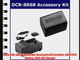 Sony DCR-SR68 Camcorder Accessory Kit includes: SDNPFV70 Battery SDM-109 Charger
