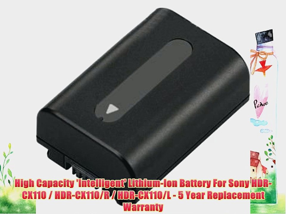 High Capacity 'Intelligent' Lithium-Ion Battery For Sony HDR-CX110 / HDR-CX110/R / HDR-CX110/L