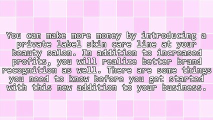 Make More Money With Private Label Skin Care
