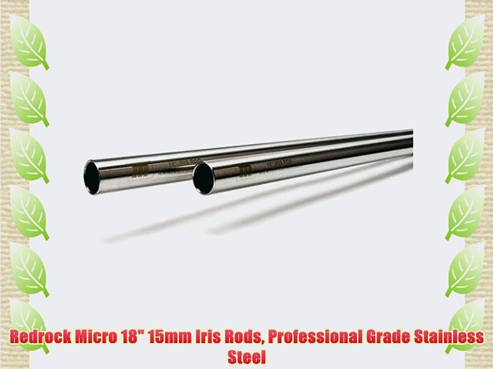 Redrock Micro 18 15mm Iris Rods Professional Grade Stainless Steel