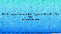 Castle Launch Snowmobile Goggles - One Size Fits Most Review