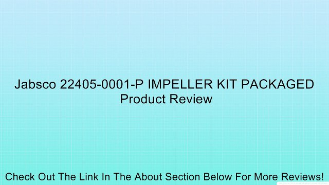 Jabsco 22405-0001-P IMPELLER KIT PACKAGED Review