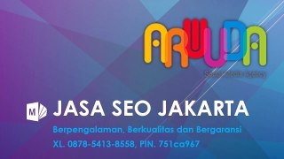 XL. 0878-5413-8558, Jasa SEO Jakarta Berkualitas, Jasa SEO Jakarta Gratis, Jasa SEO Jakarta Surabaya