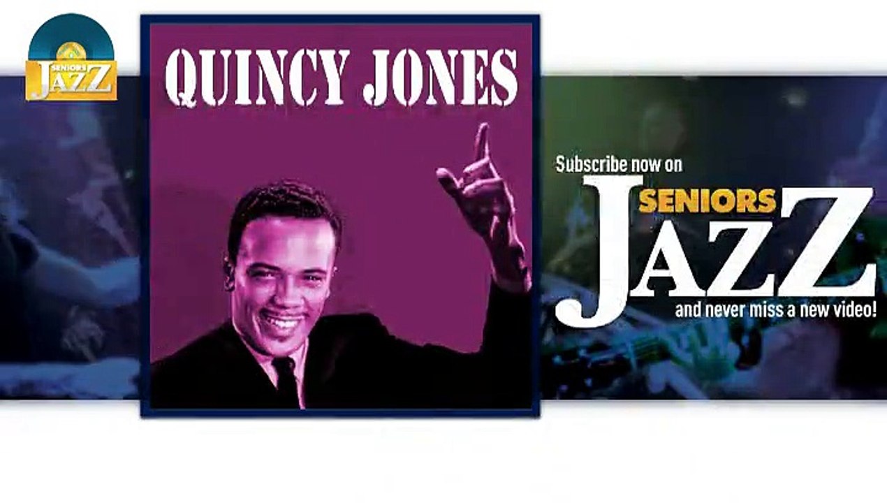 Quincy Jones - The Gypsy (HD) Officiel Seniors Jazz