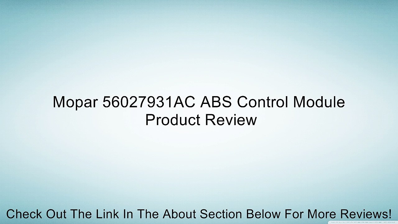 Mopar 56027931AC ABS Control Module Review