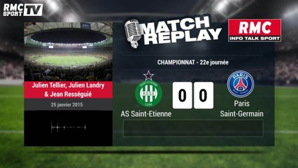 ASSE-PSG (0-1) : le Match Replay avec le son de RMC Sport