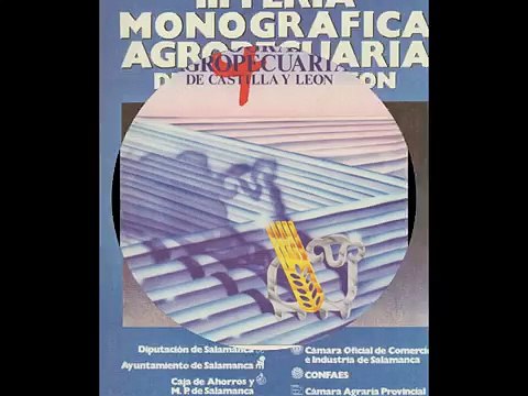 Feria Internacional Agropecuaria de Castilla y Leon(Salamanca) Carteles-(1984-2008).
