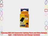 Samsung HMX-Q10 Camcorder Lighting Photo and Video Halogen Light - 2 AAA Batteries and Charger