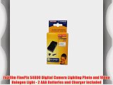 Fujifilm FinePix S4800 Digital Camera Lighting Photo and Video Halogen Light - 2 AAA Batteries