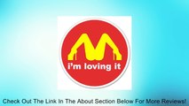 I'M Loving It McDonald's Funny car bumper sticker window decal 4