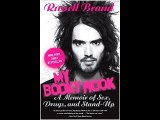 My Booky Wook: A Memoir of Sex, Drugs, and Stand-Up Russell Brand