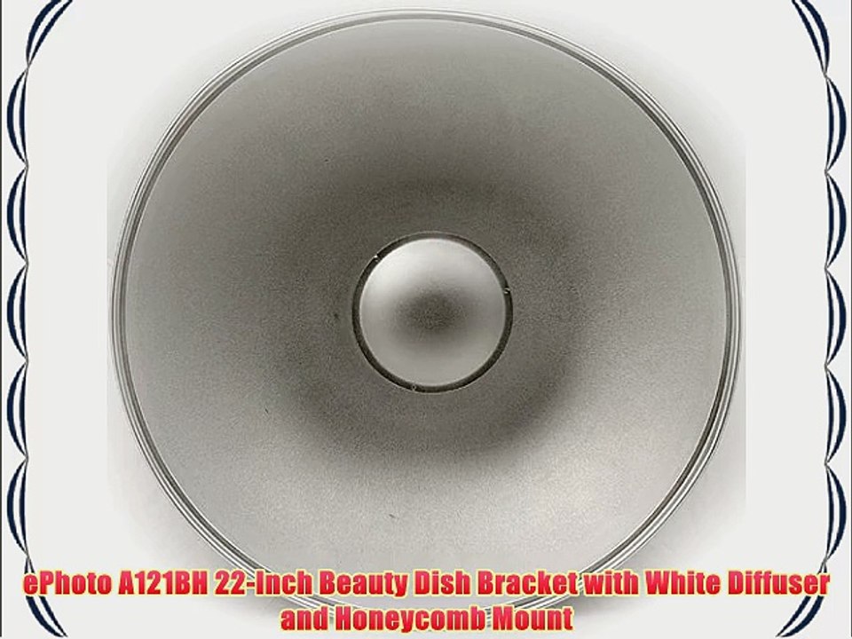 ePhoto A121BH 22-Inch Beauty Dish Bracket with White Diffuser and Honeycomb Mount