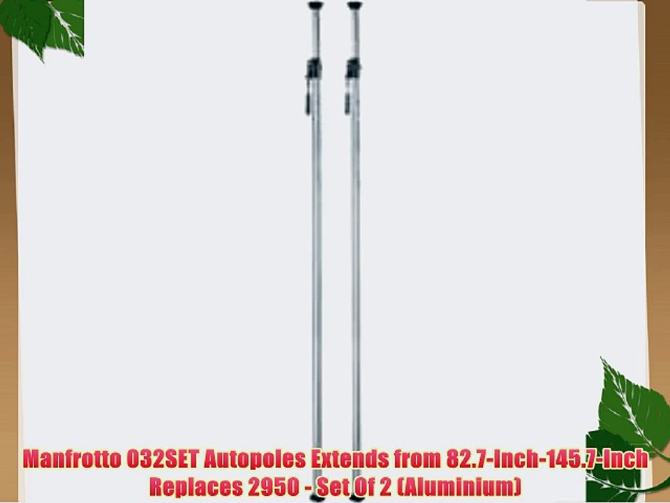 Manfrotto 032SET Autopoles Extends from 82.7-Inch-145.7-Inch Replaces 2950 - Set Of 2 (Aluminium)